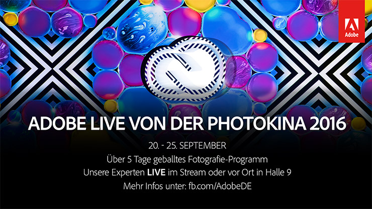 Adobe live von der Photokina – Lernen von den Besten